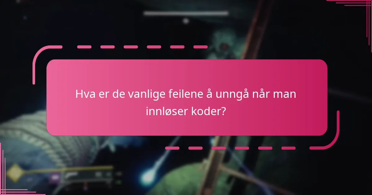 Hvordan kan jeg feilsøke feil ved innløsning av koder i Destiny 2?