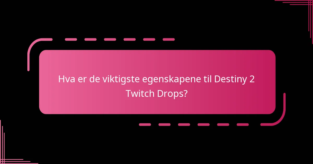Hvilke bemerkelsesverdige belønninger har blitt tilbudt i tidligere Twitch Drops?