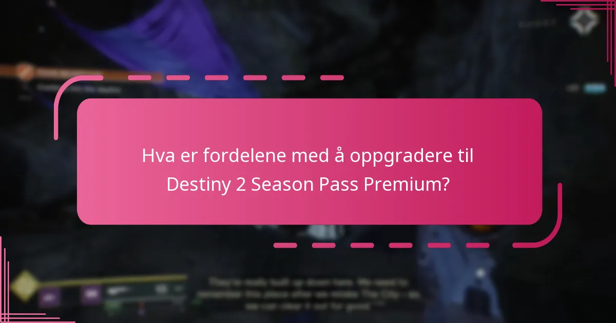 Hvordan krever jeg belønningene mine fra Destiny 2 Season Pass Premium?