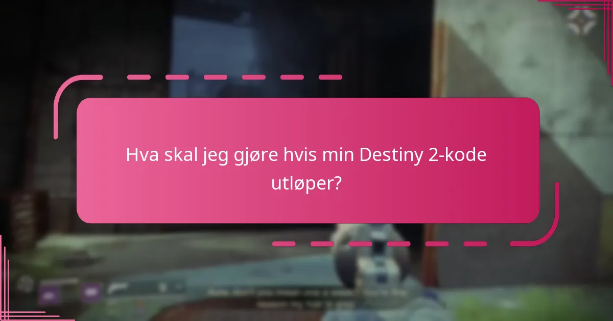 Hvilke strategier kan jeg bruke for å unngå å miste Destiny 2-koder?