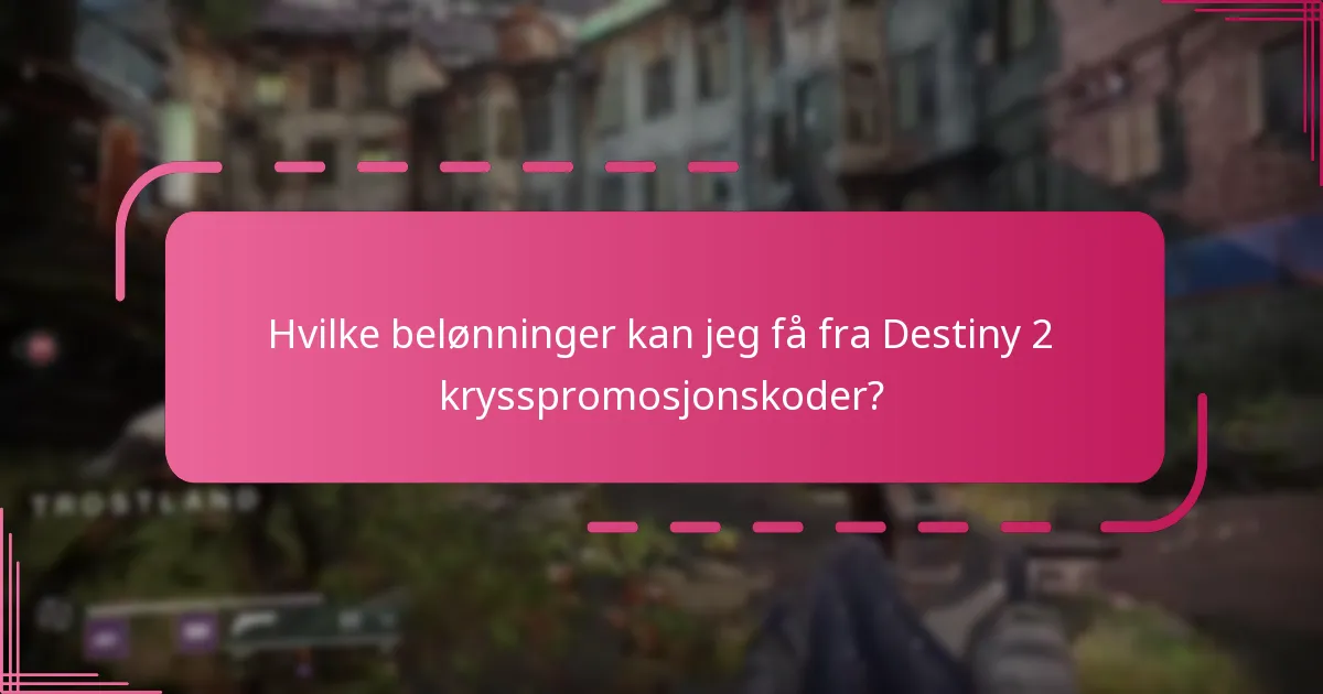 Hvordan sammenlignes Destiny 2 krysspromosjonskoder med andre spillkampanjer?