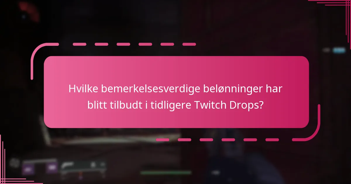 Hvordan kan spillere kreve sine Twitch Drop-belønninger?