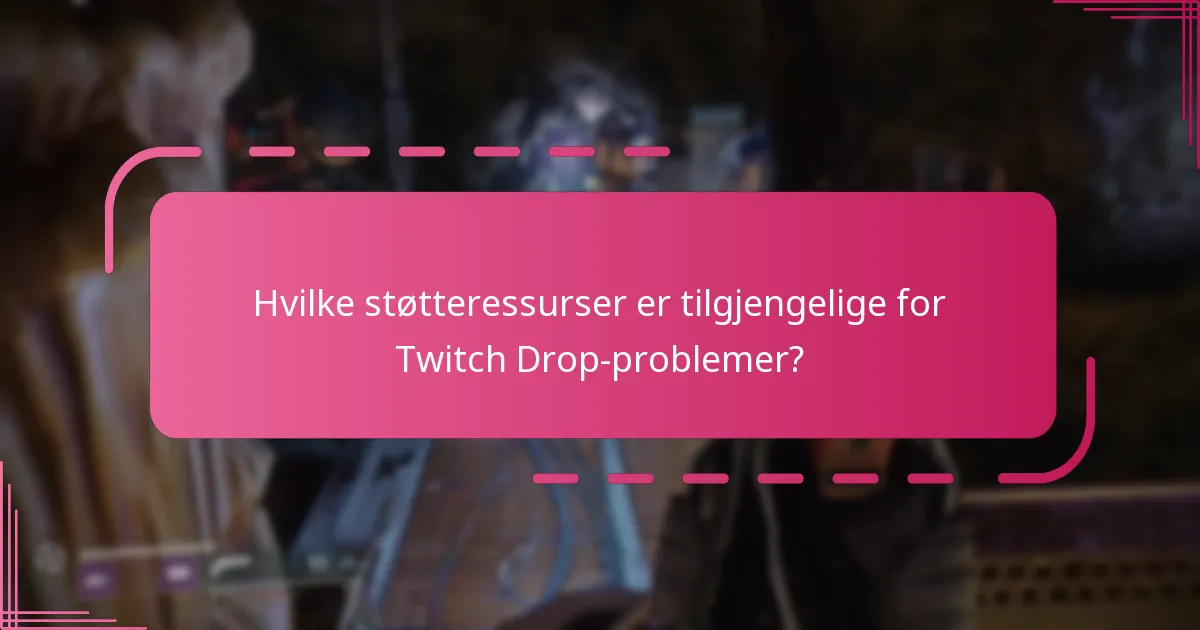 Hvilke nylige oppdateringer påvirker Twitch Drops i Destiny 2?