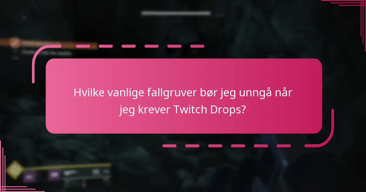 Hvilke verktøy kan hjelpe med å spore Twitch Drops for Destiny 2?